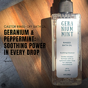 Akuna Botanical Geranium Peppermint Rinse-Off Bath Oil